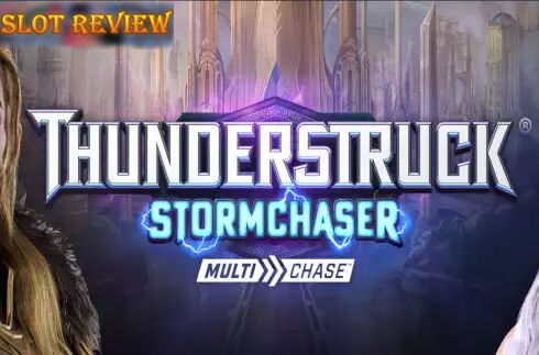 Thunderstruck Stormchaser slot